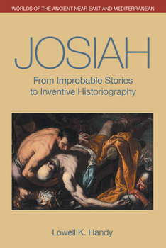 Paperback Josiah: From Improbable Stories to Inventive Historiography Book