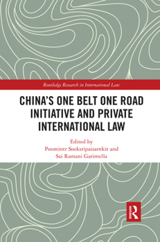 Paperback China's One Belt One Road Initiative and Private International Law Book