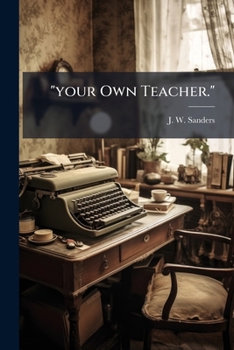 Paperback "your Own Teacher.": The Graham System Of Short Hand As Taught Book