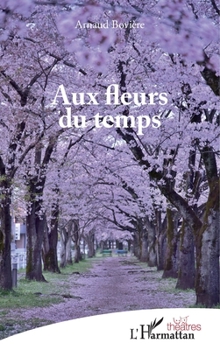 Paperback Aux fleurs du temps [French] Book
