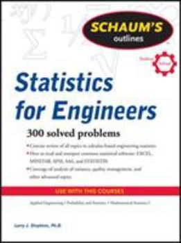 Schaum's Outline of Statistics for Engineers - Book  of the Schaum's Outline