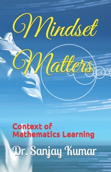 Paperback Mindset Matters: Context of Mathematics Learning Book