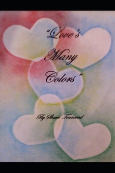 Paperback Love's Many Colors Book