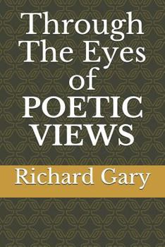 Paperback Through the Eyes of Poetic Views Book