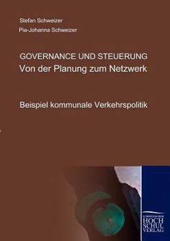 Paperback Governance und Steuerung - Von der Planung zum Netzwerk [German] Book