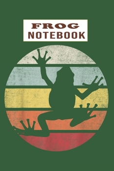 Paperback Frog Notebook: Gifts For Frog Lovers - Notebook, Planner or Journal - Size 6 x 9 - 110 Lined Pages - Gift Idea For Friends and Family Book