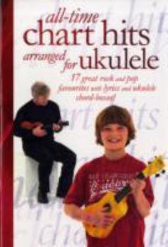 Paperback ALL-TIME CHART HITS ARRANGED FOR UKULELE Book
