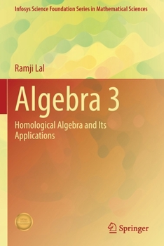 Paperback Algebra 3: Homological Algebra and Its Applications Book