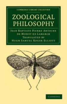 Paperback Zoological Philosophy: An Exposition with Regard to the Natural History of Animals Book