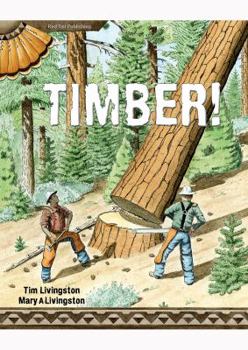 Hardcover Timber! Book