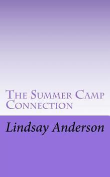 Paperback The Summer Camp Connection Book