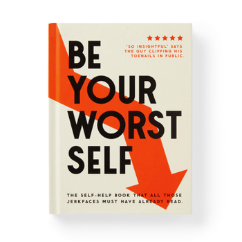 Paperback Be Your Worst Self Book