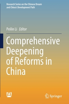 Paperback Comprehensive Deepening of Reforms in China Book