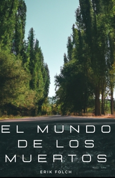 Paperback El mundo de los muertos [Spanish] Book