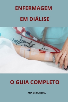 Paperback Enfermagem Em Diálise O Guia Completo [Portuguese] Book