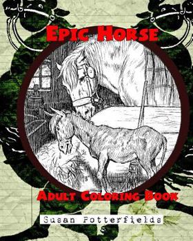 Paperback Epic Horse Adult Coloring Book