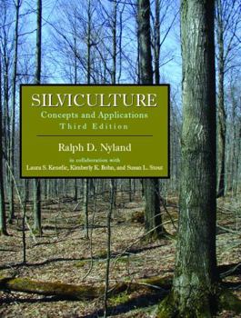 Paperback Silviculture: Concepts and Applications, Third Edition Book