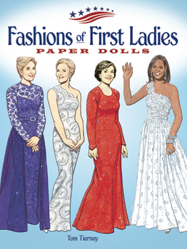 Paperback Fashions of First Ladies Paper Dolls Book