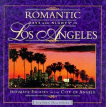 Paperback Romantic Days and Nights in Los Angeles Book