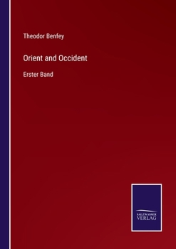 Paperback Orient and Occident: Erster Band [German] Book