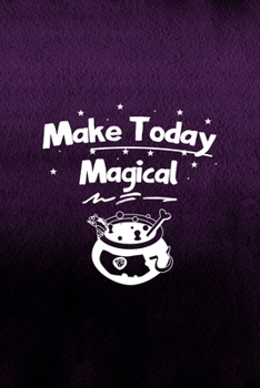 Paperback Make Today Magical: Notebook Journal Composition Blank Lined Diary Notepad 120 Pages Paperback Purple Texture Witches Book