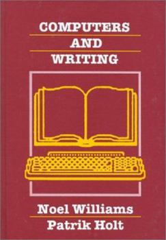 Hardcover Computers and Writing: Models and Tools Book