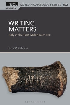 Paperback Writing Matters: Italy in the First Millennium Bce Book