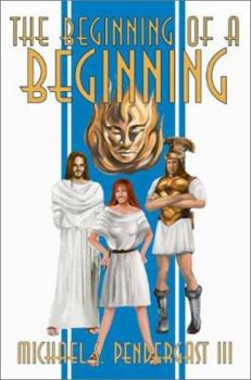 Paperback The Beginning of a Beginning Book