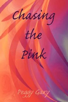 Paperback Chasing the Pink Book