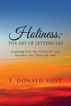 Paperback Holiness: The Art of Letting Go Book