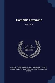 Paperback Comédie Humaine; Volume 34 Book