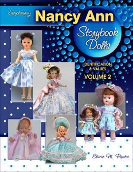 Paperback Encyclopedia of Nancy Ann Storybook Dolls: Identification & Values, Vol. 2 Book
