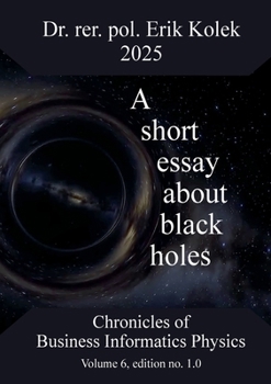 Paperback A short essay about black holes Book