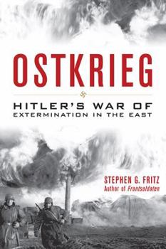 Paperback Ostkrieg: Hitler's War of Extermination in the East Book