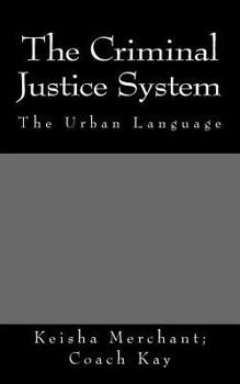 Paperback The Criminal Justice System Book