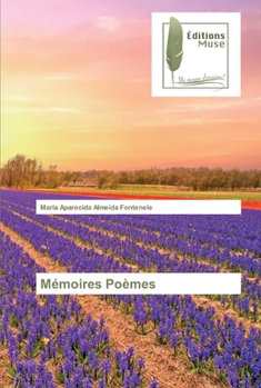 Paperback Mémoires Poèmes [French] Book