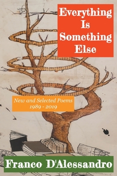 Paperback Everything Is Something Else Book