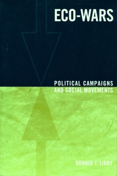 Paperback Eco-Wars: Political Campaigns and Social Movements Book