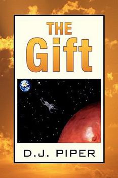 The Gift - Book #1 of the Gift