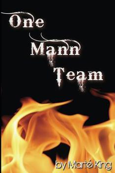 Paperback One Mann Team: Things are rarely as they seem Book