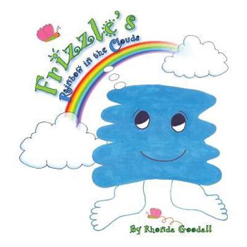 Paperback Frizzle's Rainbow in the Clouds Book