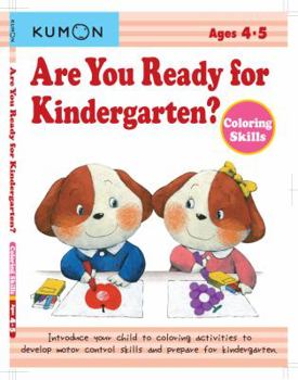 Paperback Are You Ready for Kindergarten? Coloring Skills Book