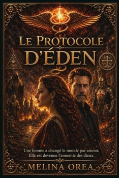 LE PROTOCOLE D’ÉDEN (French Edition)