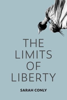 Hardcover The Limits of Liberty Book