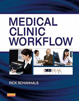 Paperback Medical Clinic Workflow, 2nd Edition Book