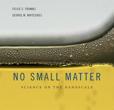 Hardcover No Small Matter: Science on the Nanoscale Book