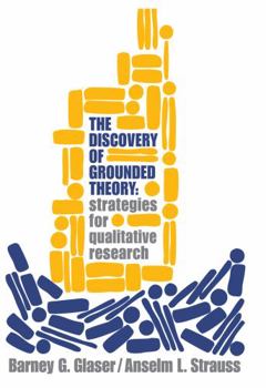 Paperback Discovery of Grounded Theory: Strategies for Qualitative Research Book