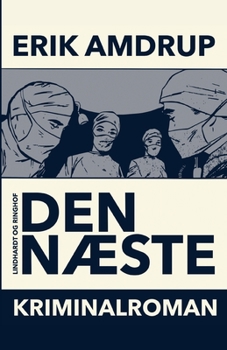 Paperback Den n?ste [Danish] Book