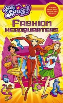 Paperback Fashion Headquarters (Totally Spies!) Book