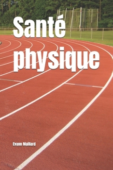 Paperback Santé physique [French] Book